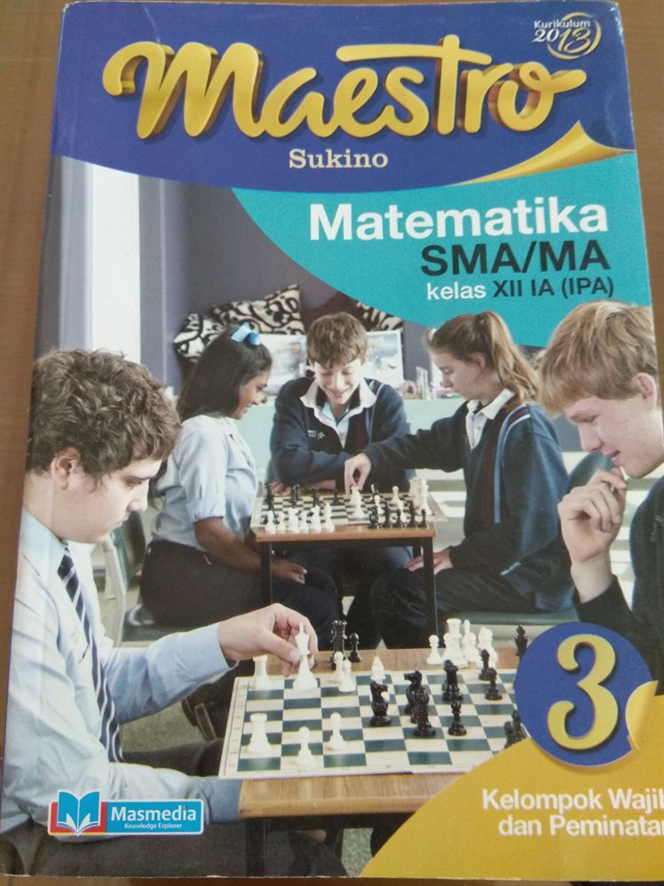 MAESTRO Matematika SMA/MA kelas XII IA (IPA) Kelompok WAJIB