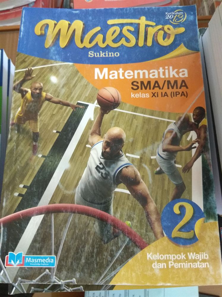 MAESTRO Matematika SMA/MA kelas XI IA (IPA)Kelompok Peminatan
