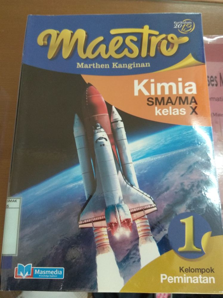 MAESTRO Kimia SMA/MA Kelas X Kelompok Peminatan
