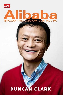 ALIBABA Kerajaan yang Dibangun oleh Jack Ma