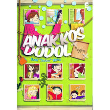 ANAK KOS DODOL BEGINS