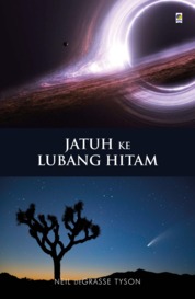 Jatuh ke Lubang Hitam (Death By Black Hole)