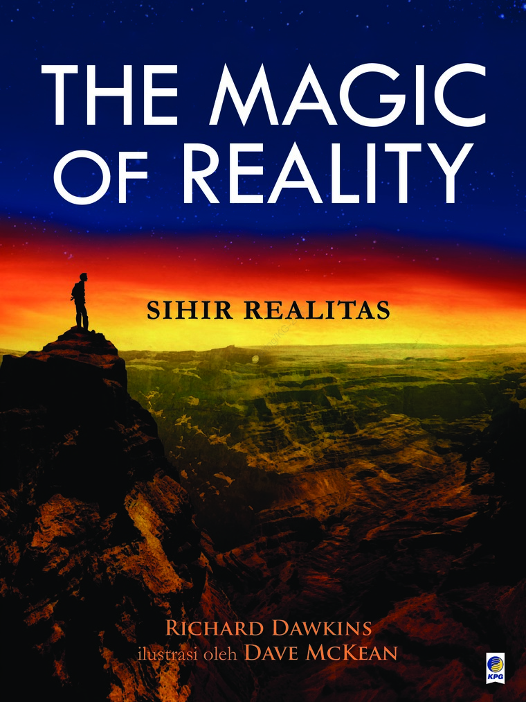 The Magic of Reality : Sihir Realitas