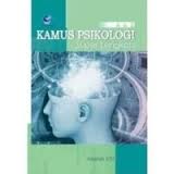 A TO Z KAMUS PSIKOLOGI: SUPER LENGKAP