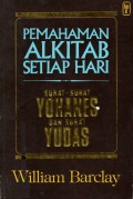 Pemahaman Alkitab Setiap Hari: Surat- Surat Yohanes Dan Surat Yudas
