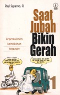 SAAT JUBAH BIKIN GERAH 1: KEPERAWANAN; KEMISKINAN; KETAATAN