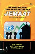 Pengelolaan Dan Pemberdayaan Jemaat: Unit Motivasi, Unit Pemberdayaan, Unit Manajerial