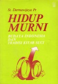 Hidup Murni: Budaya Indonesia Dan Tradisi Kitab Suci