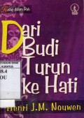 Dari Budi Turun Ke Hati