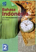 BAHASA INDONESIA Untuk SMA/MA/SMK/MAK Kelas XI