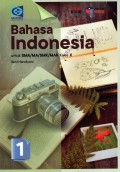 Bahasa Indonesia Untuk SMA/MA/SMK/MAK Kelas X