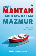 Saat Mantan Jadi Kata dalam Mazmur: Renungan Tiga Paragraf