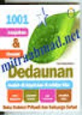 1001 KEAJAIBAN DAN KHASIAT DEDAUNAN MUDAH DIDAPAT DAN DI SEKITAR KITA