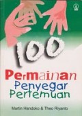 100 PERMAINAN PENYEGAR PERTEMUAN