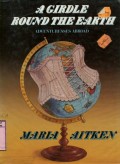 A GIRDLE ROUND THE EARTH