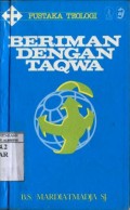 BERIMAN DENGAN TAQWA