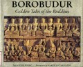 BOROBUDUR GOLDE TALES OF THE BUDDHAS