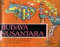 BUDAYA NUSANTARA