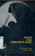 MARIA DALAM GEREJA: POKOK AJARAN KONSILIVATIKAN II TENTANG MARIA DALAM GEREJA KRISTUS