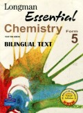 ESSENTIAL CHEMISTRY FORM 5 (BILINGUAL TEXT)