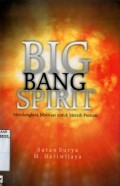 BIG BANG SPIRIT: MENDONGKRAK MOTIVASI UNTUK MERAIH PRESTASI