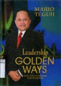 LEADERSHIP GOLDEN WAYS: JALAN-JALAN KEEMASAN KEPEMIMPINAN
