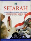 SEJARAH NASIONAL INDONESIA DAN UMUM UNTUK SMU KELAS III