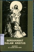 BERSAHABAT DALAM KRISTUS: BIOGRAFI SANTA KLARA DARI ASISI