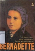 BERNADETTE: KISAH PENAMPAKAN BUNDA MARIA DI LOURDES