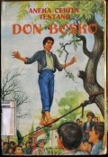 ANEKA CERITA TENTANG DON BOSKO