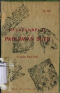 DELAPAN BELAS PAHLAWAN SUTJI