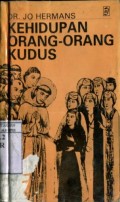 KEHIDUPAN ORANG-ORANG KUDUS