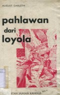 PAHLAWAN DARI LOYOLA
