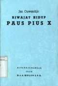 RIWAJAT HIDUP PAUS PIUS X