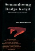 SENANDOENG RADJA KETJIL: ANTOLOGI PUISI 15 PENYAIR