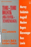 PSIKOLOGI KEPRIBADIAN 2: TEORI-TEORI HOLISTIK (ORGANISMIK - FENOMENOLOGIS)