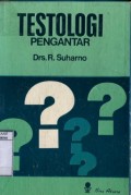 TESTOLOGI PENGANTAR