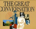 THE GREAT CONVERSATION