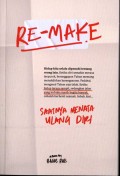 Re-Make : Saatnya Menata Ulang Diri