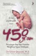 16 KISAH YANG MENGADUK EMOSI 450 GRAM : PERJUANGAN BAYI PREMATUR MENGHIRUP NAPAS KEHIDUPAN