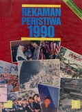 SINAR HARAPAN: REKAMAN PERISTIWA'90