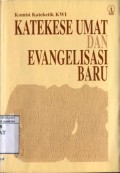 KATAKESE UMAT DAN EVANGELISASI BARU