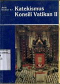 KATEKISMUS KONSILI VATIKAN II
