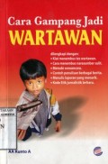CARA GAMPANG JADI WARTAWAN