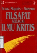 FILSAFAT SEBAGAI ILMU KRITIS