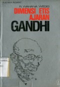 DIMENSI ETIS AJARAN GANDHI
