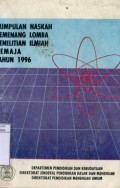 KUMPULAN NASKAH PEMENANG LOMBA PENELITIAN ILMIAH REMAJA TAHUN 1996