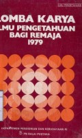LOMBA KARYA ILMU PENGETAHUAN BAGI REMAJA 1979