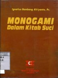 MONOGAMI DALAM KITAB SUCI