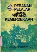 PERANAN PELAJAR DALAM PERANG KEMERDEKAAN